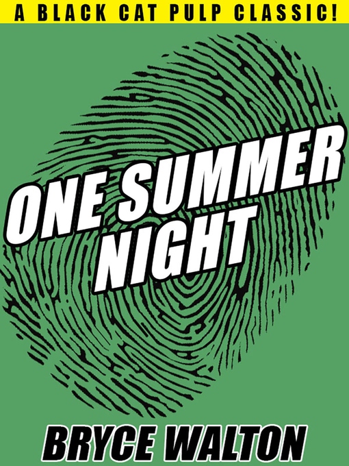 Title details for One Summer Night by Bryce Walton - Wait list